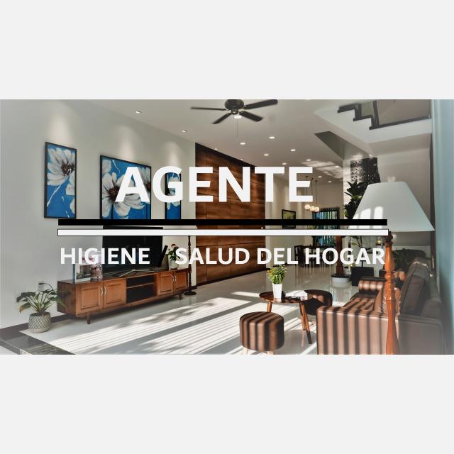AGENTE / HIGIENE Y SALUD DEL HOGAR